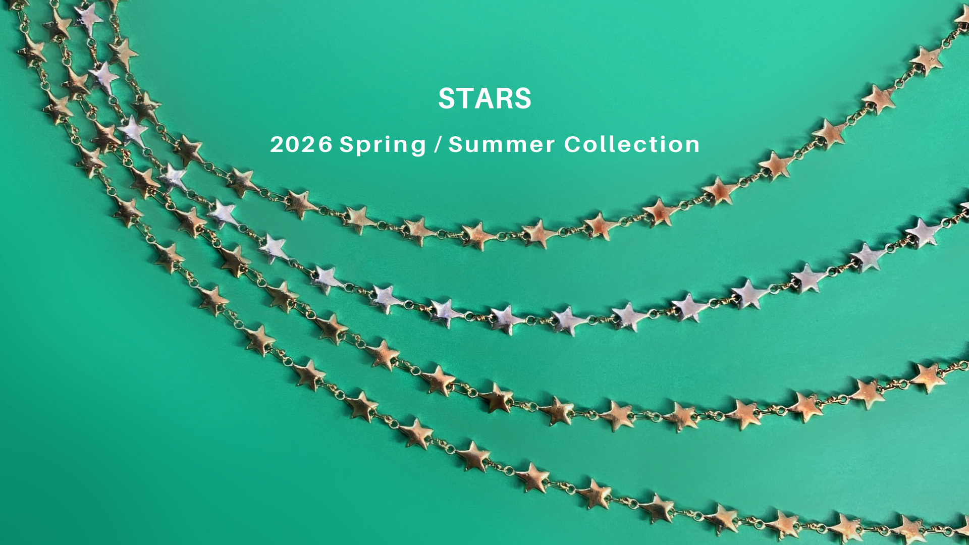 Star － 2026 Spring/Summer Collection