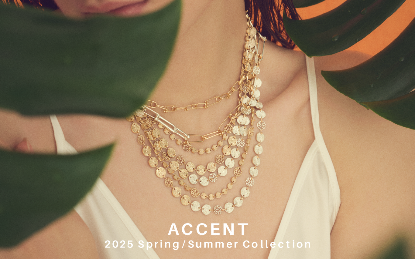 ACCENT－ Spring/Summer Collection〈 New Allium 〉