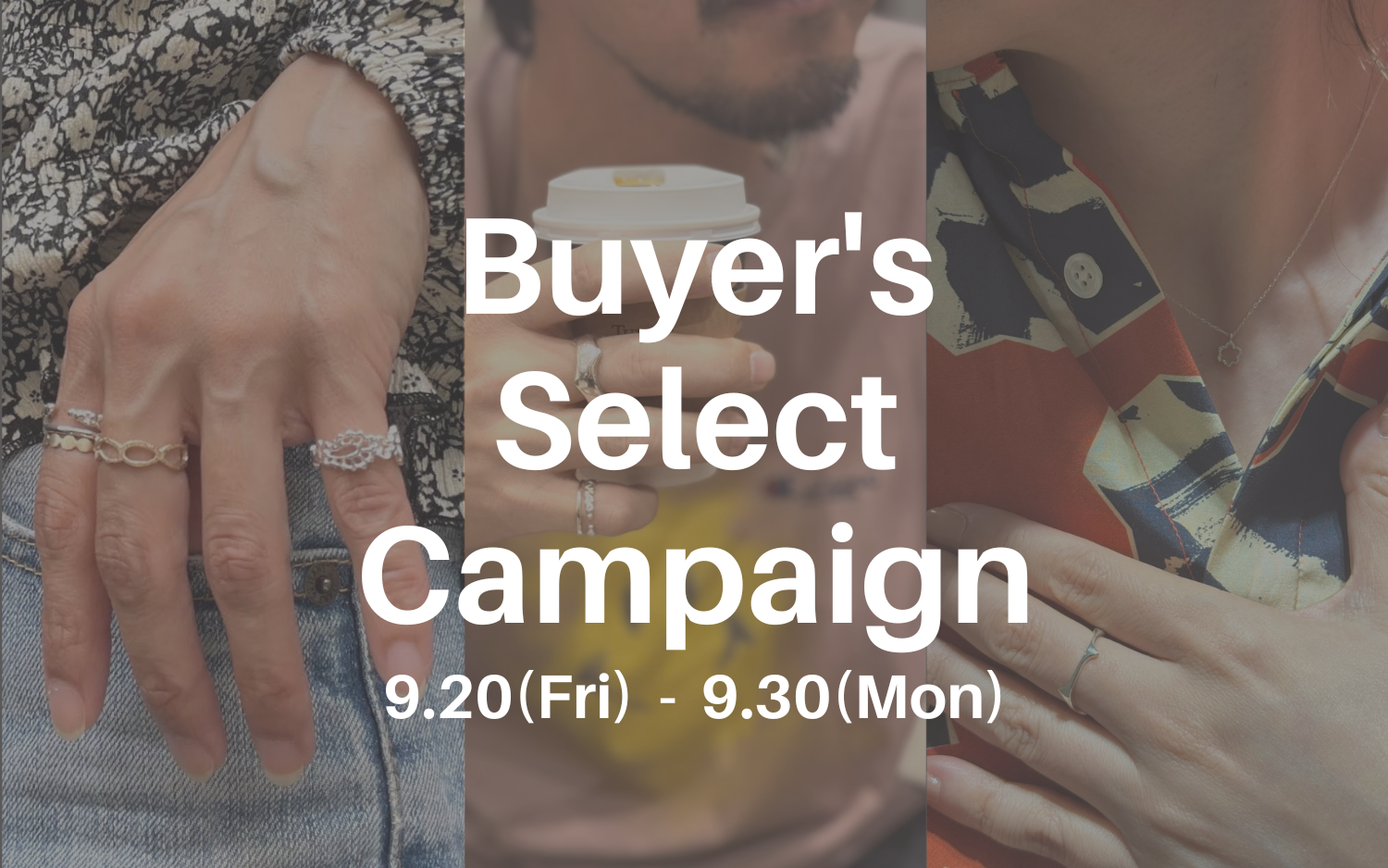 【厳選アイテム 5%off】  Buyer’s Select Campaign